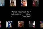 ElevenLabs promo graphic reading World's Catchiest Ad, submissions close November 1, framed by small product and fashion photos on black